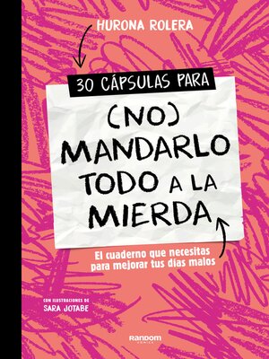 cover image of 30 cápsulas para (no) mandarlo todo a la mierda